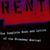 Rent – Rehearsal Tracks CD: The Complete Book and Lyrics of the Broadway Musical (Applause Books)